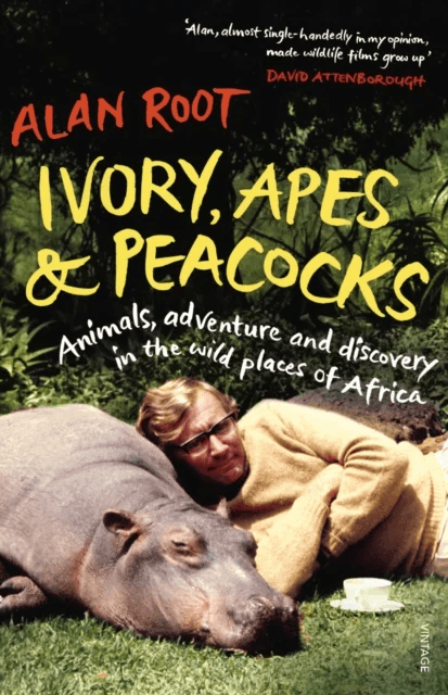 Ivory, Apes &amp; Peacocks av Alan Root