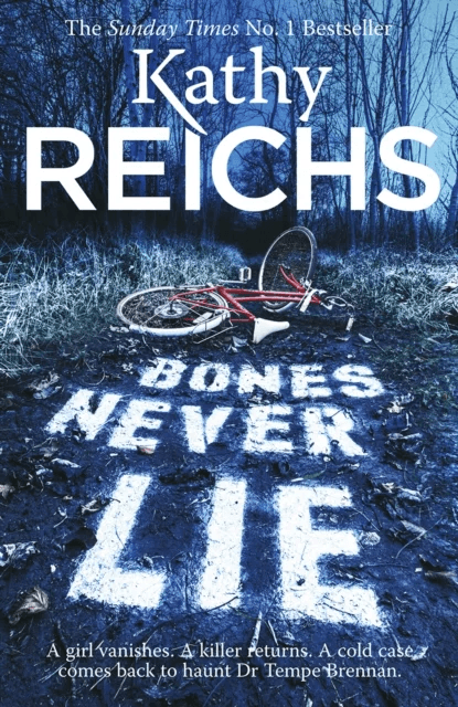 Bones Never Lie av Kathy Reichs