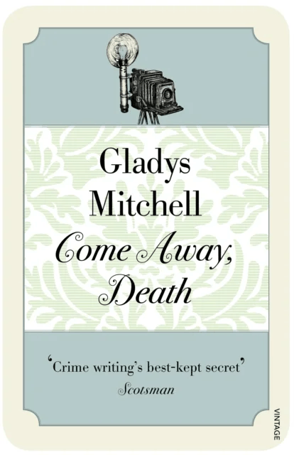 Come Away, Death av Gladys Mitchell