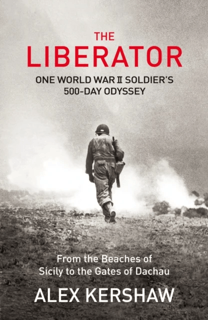 The Liberator av Alex Kershaw
