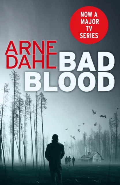 Bad Blood av Arne Dahl