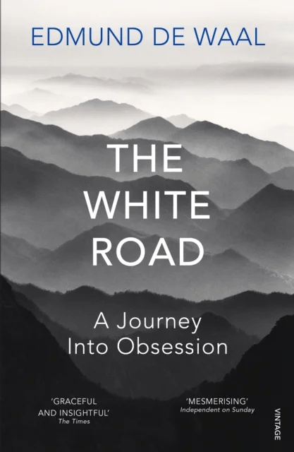 The White Road av Edmund De Waal