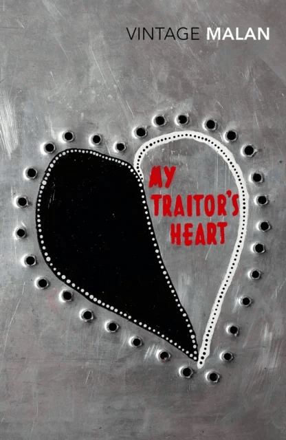 My Traitor's Heart av Rian Malan