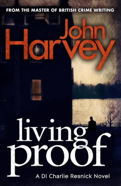 Living Proof av John Harvey
