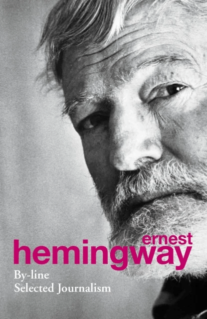 By-Line av Ernest Hemingway