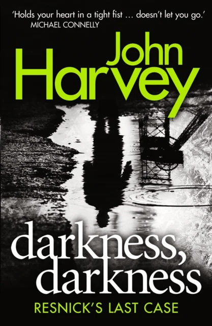 Darkness, Darkness av John Harvey