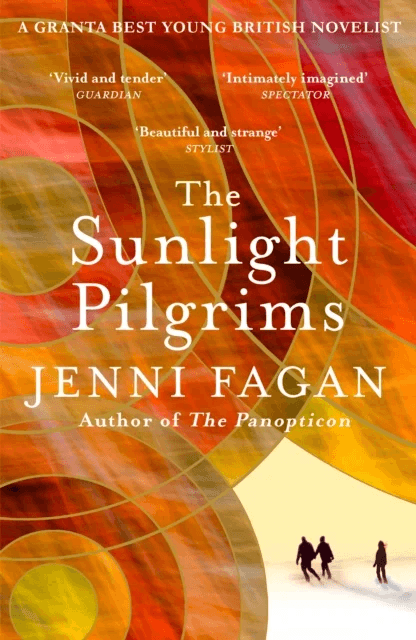The Sunlight Pilgrims av Dr Jenni Fagan