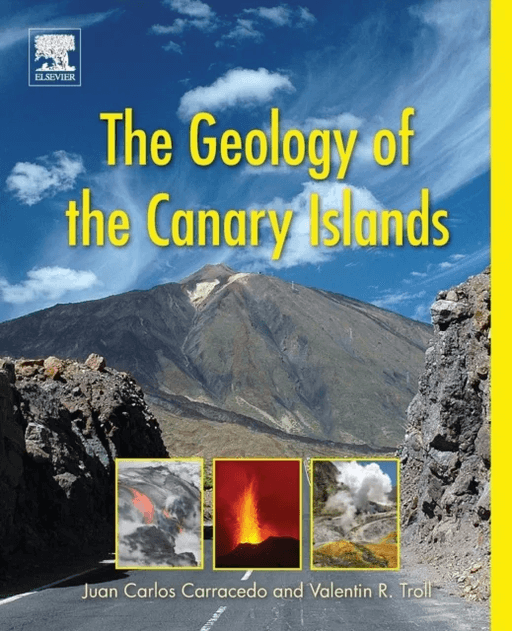 The Geology of the Canary Islands av Valentin R. (Professor of Earth Sciences Uppsala University Sweden) Troll, Juan Carlos (Emeritus Professor of Phy