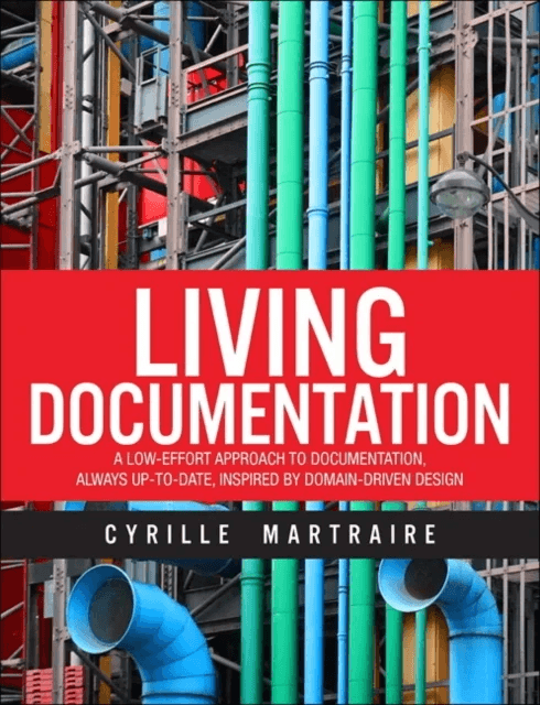 Living Documentation av Cyrille Martraire