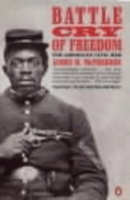 Battle Cry of Freedom av James M. McPherson