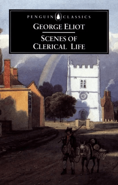 Scenes of Clerical Life av George Eliot
