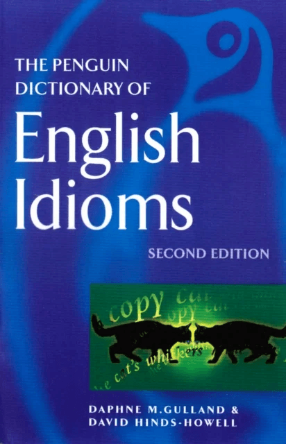 The Penguin Dictionary of English Idioms av Daphne M Gulland, David Hinds-Howell