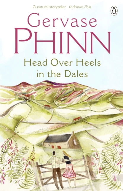 Head Over Heels in the Dales av Gervase Phinn