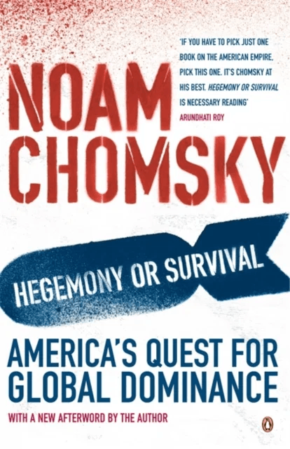Hegemony or Survival av Noam Chomsky