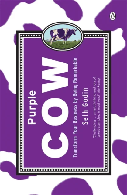 Purple Cow av Seth Godin