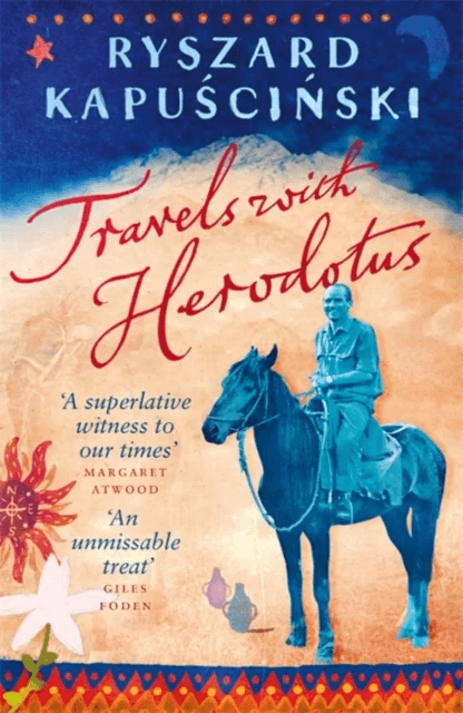 Travels with Herodotus av Ryszard Kapuscinski