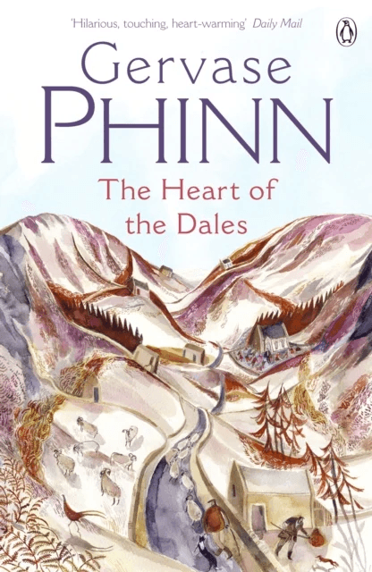 The Heart of the Dales av Gervase Phinn