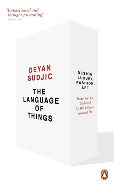 The Language of Things av Deyan Sudjic