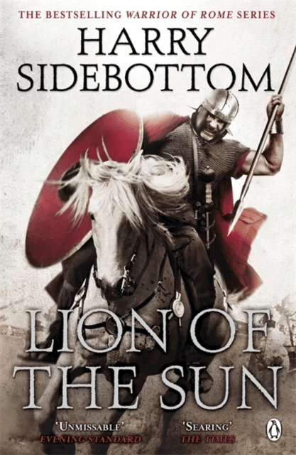 Warrior of Rome III: Lion of the Sun av Harry Sidebottom