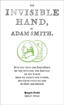 The Invisible Hand av Adam Smith