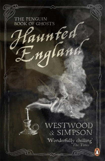Haunted England av Jennifer Westwood