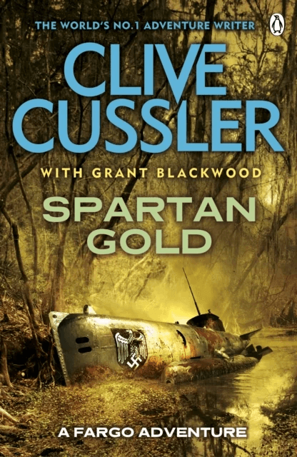 Spartan Gold av Clive Cussler, Grant Blackwood