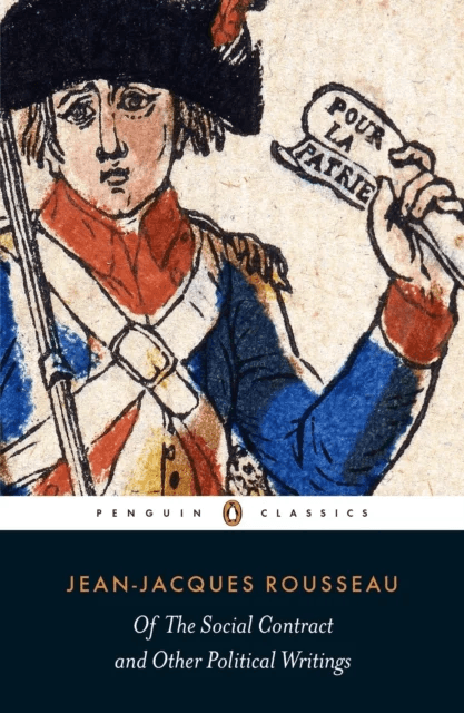 Of The Social Contract and Other Political Writings av Jean-Jacques Rousseau