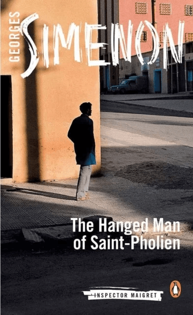 The Hanged Man of Saint-Pholien av Georges Simenon