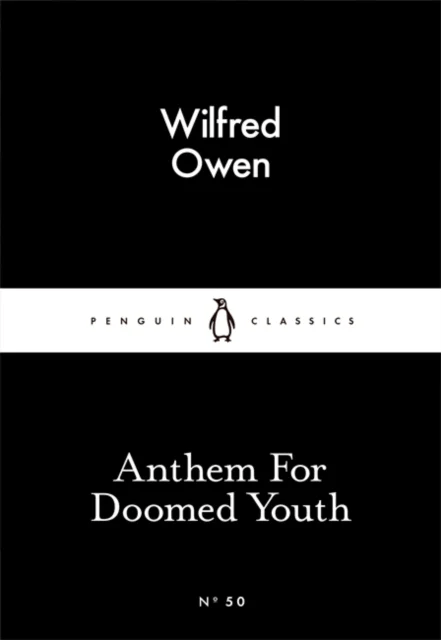 Anthem For Doomed Youth av Wilfred Owen