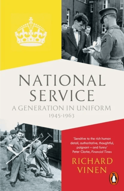 National Service av Richard Vinen