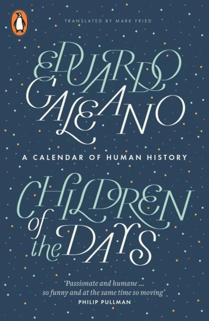 Children of the Days av Eduardo Galeano