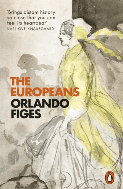 The Europeans av Orlando Figes