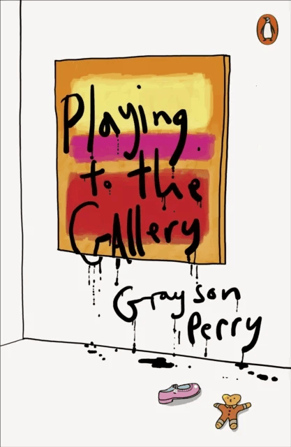 Playing to the Gallery av Grayson Perry