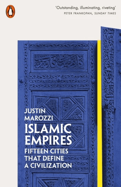 Islamic Empires av Justin Marozzi