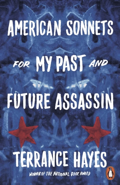 American Sonnets for My Past and Future Assassin av Terrance Hayes