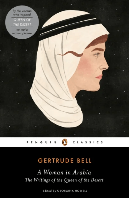 A Woman in Arabia av Gertrude Bell