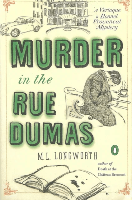 Murder In The Rue Dumas av M.L. Longworth