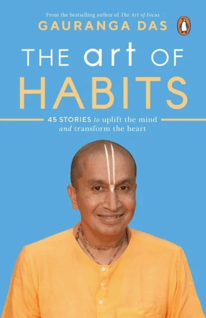 The Art of Habits av Gauranga Das