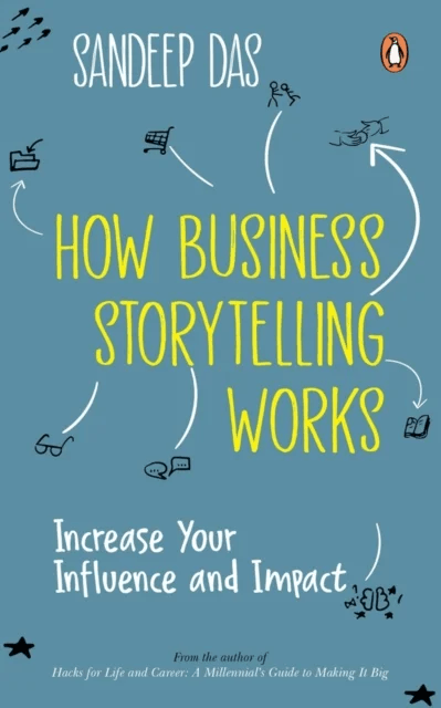 How Business Storytelling Works av Sandeep Das