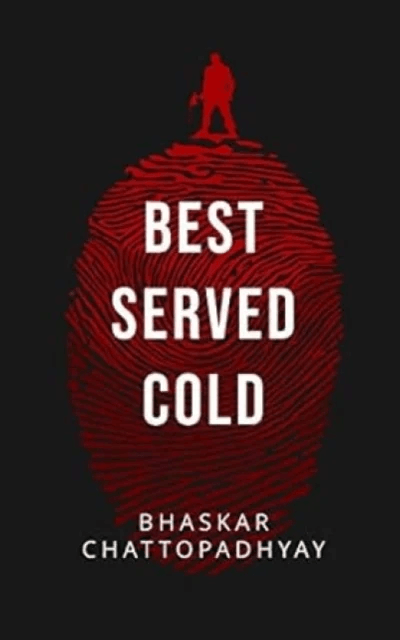 Best Served Cold av Bhaskar Chattopadhyay