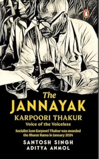 The Jannayak Karpoori Thakur av Santosh Singh, Aditya Anmol