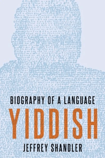 Yiddish av Jeffrey (Distinguished Professor of Jewi Shandler