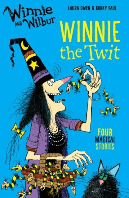 Winnie and Wilbur: Winnie the Twit av Laura Owen