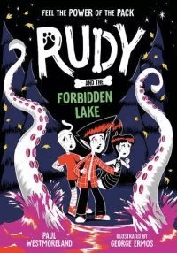 Rudy and the Forbidden Lake av Paul Westmoreland