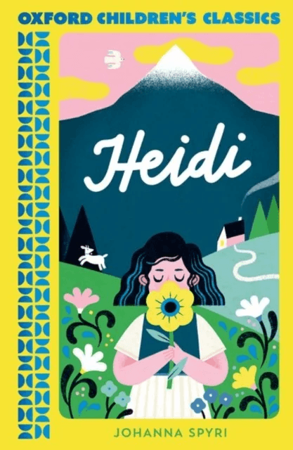 Oxford Children's Classics: Heidi av Johanna Spyri
