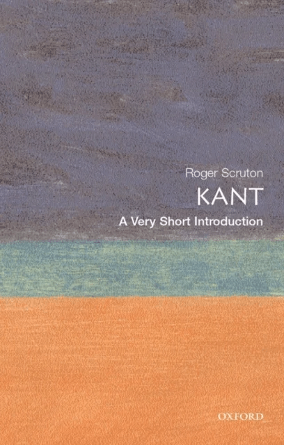 Kant: A Very Short Introduction av Roger ( formerly Lecturer in philosophy 1971-79 Reader 1979-85 Professor of aesthetics 1985-92 at Birkbeck College