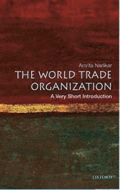 The World Trade Organization: A Very Short Introduction av Amrita (University Lecturer in International Relations at the Centre of International Studi