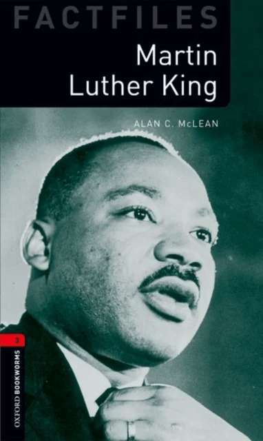 Oxford Bookworms Library Factfiles: Level 3:: Martin Luther King av Alan McLean