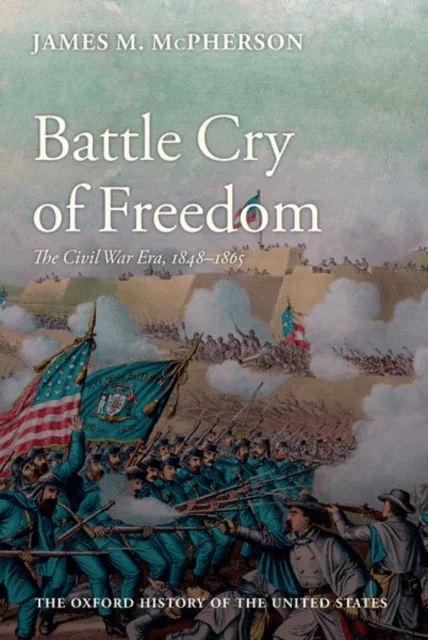 Battle Cry of Freedom av James M. (Edwards Professor of American History Edwards Professor of American History Princeton University) McPherson