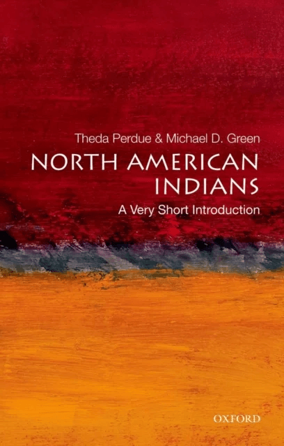 North American Indians: A Very Short Introduction av Theda (Atlanta Distinguished Professor of Southern Culture Atlanta Distinguished Professor of Sou